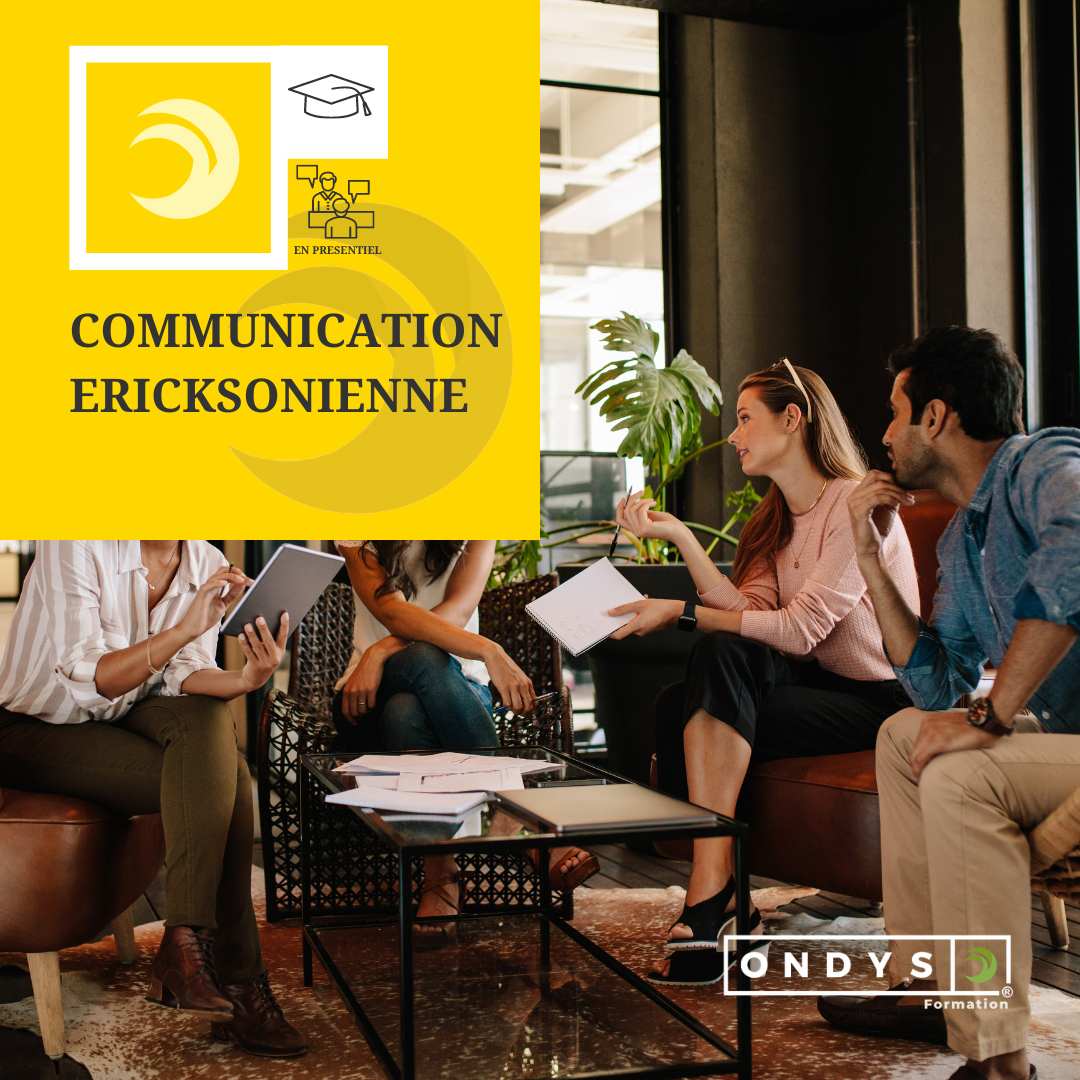 Formation en communication ericksonienne par ONDYS® Formation